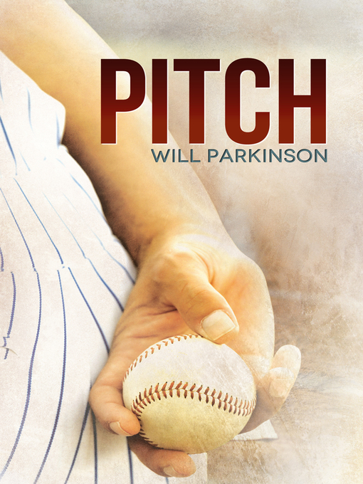 Title details for Pitch by Will Parkinson - Available